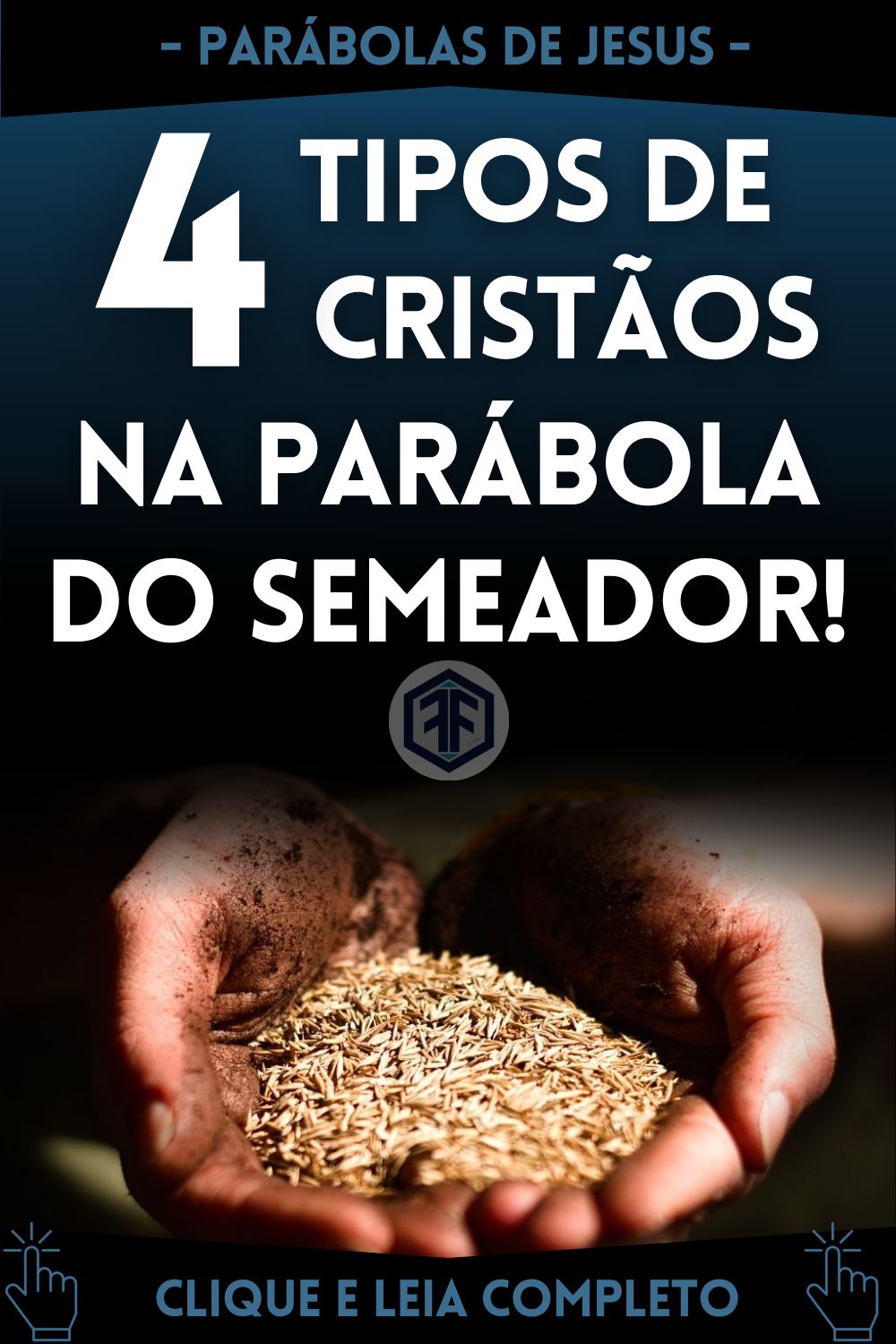 4-Tipos-De-Cristãos-Na-Parábola-Do-Semeador